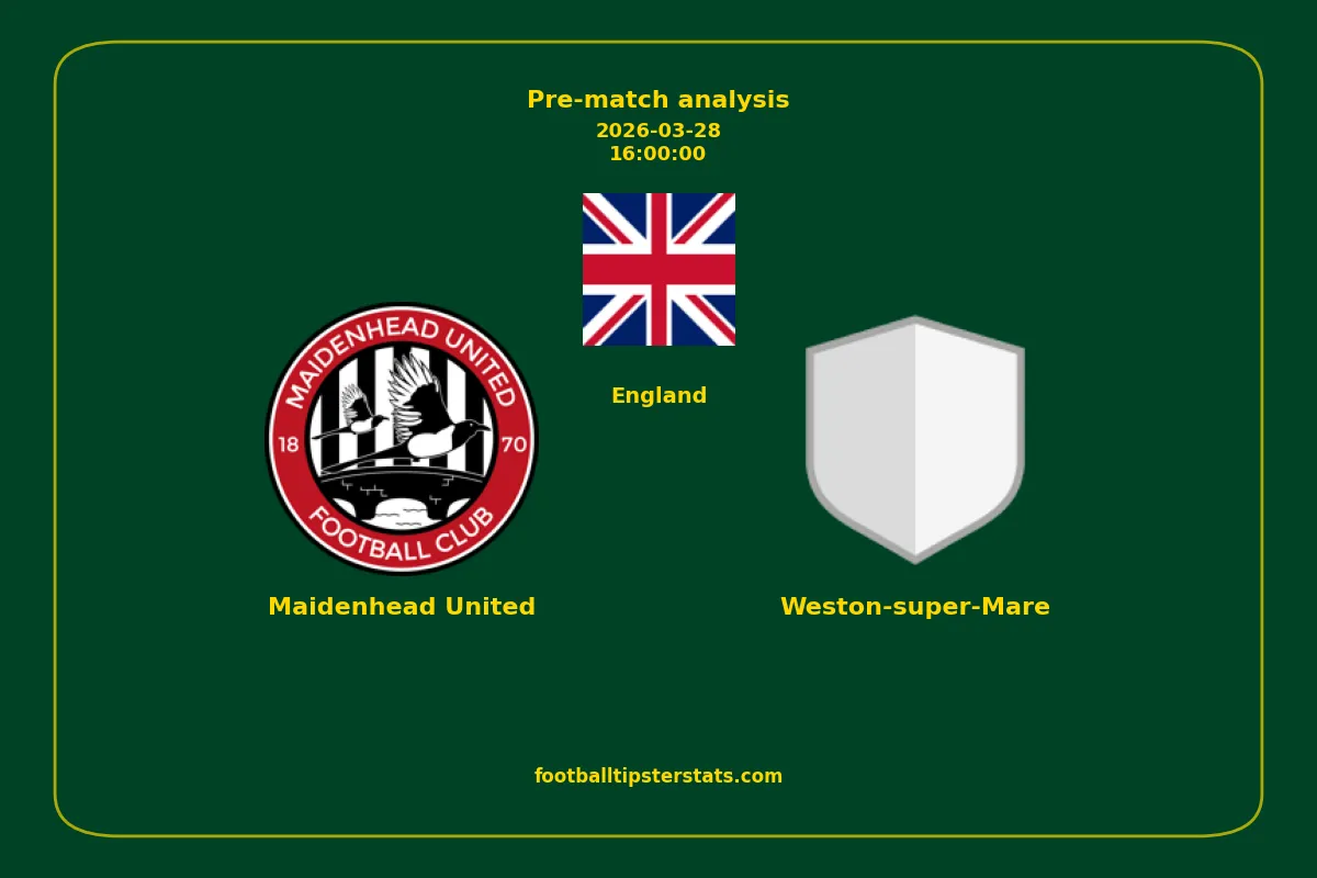 Pre-match analysis: Maidenhead United vs Weston-super-Mare on 2026-03-28